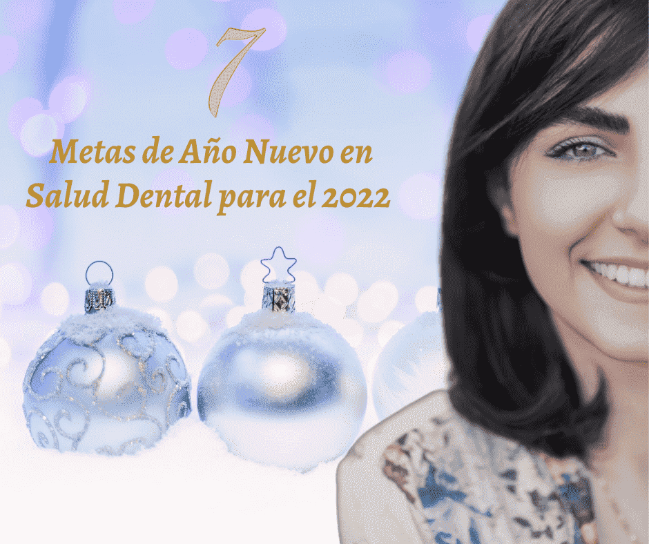  Metas en Salud Dental para el 2022